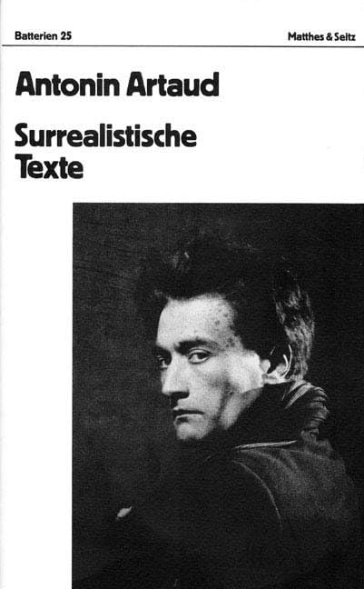 Surrealistische Texte, Briefe: Hrsg. u. übers. v. Bernd Mattheus Essays & Short Stories