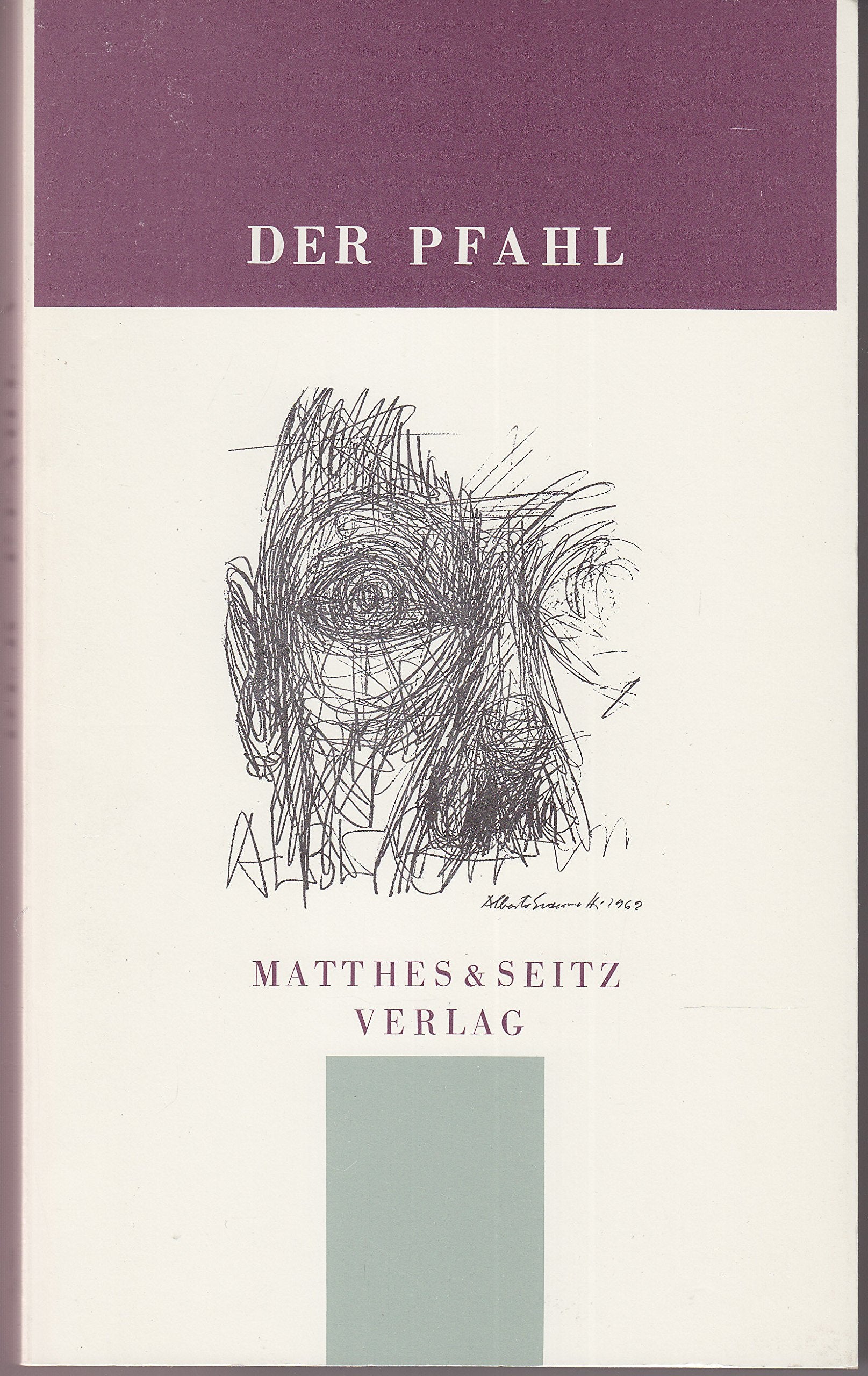 Der Pfahl, Bd.5 Contemporary literature
