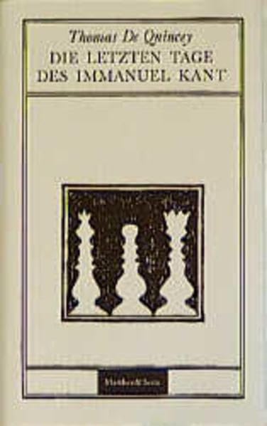 Die letzten Tage des Immanuel Kant Philosophy