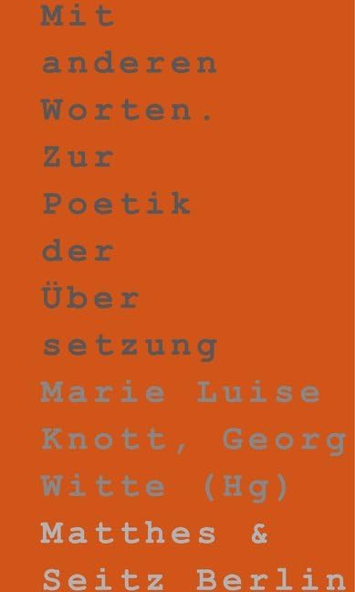 Mit anderen Worten.: Zur Poetik der Übersetzung Social Sciences