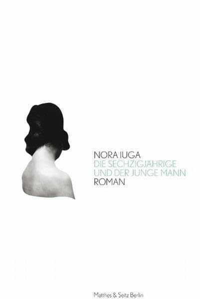Die Sechzigjährige und der junge Mann Contemporary literature Books