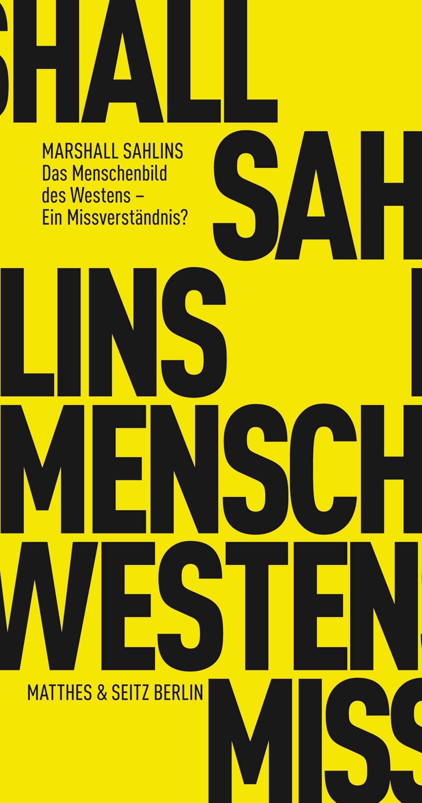 Das Menschenbild des Westens - Ein Missverständnis? Law