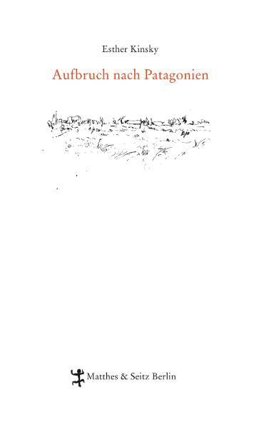 Aufbruch nach Patagonien Poetry