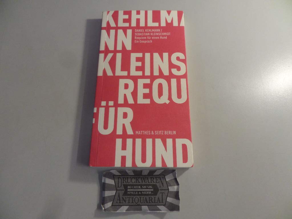 Requiem für einen Hund. Ein Gespräch Contemporary literature