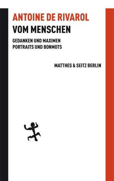 Vom Menschen: Gedanken und Maximen. Portraits und Bonmots (Batterien) Philosophy