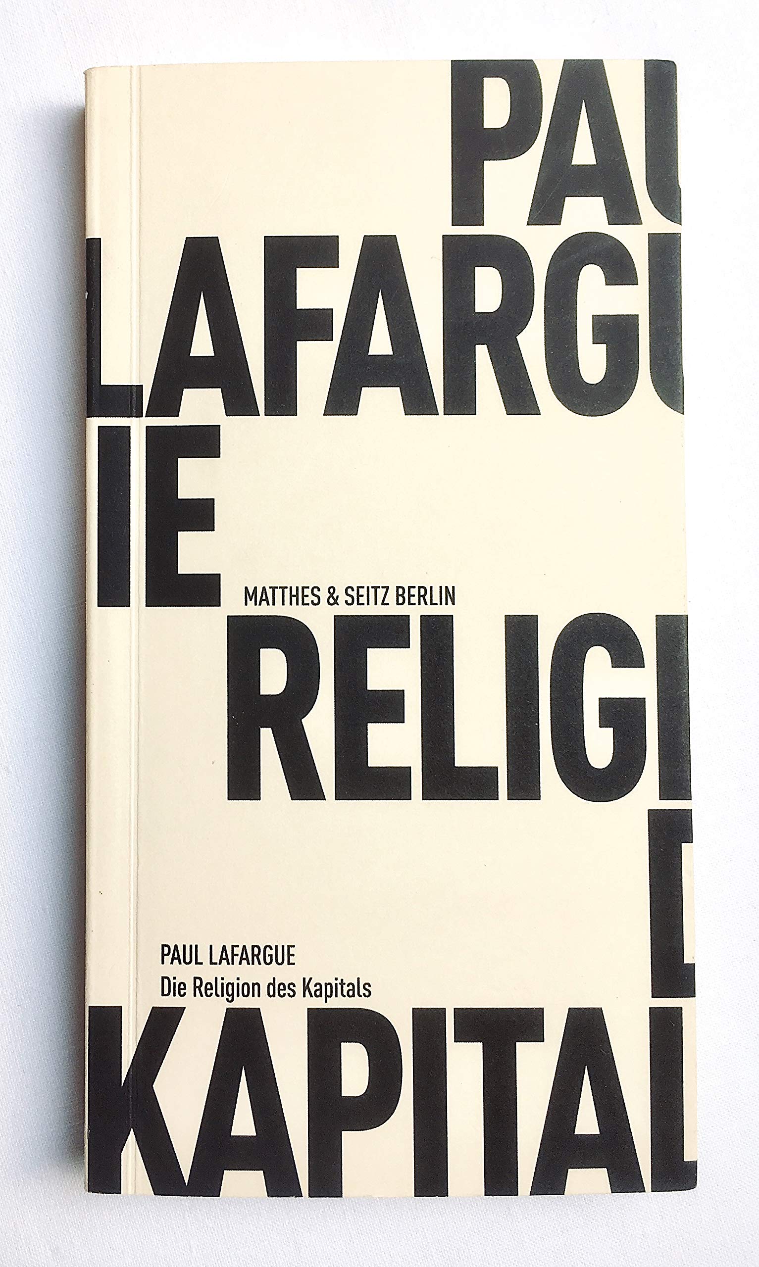 Die Religion des Kapitals (Fröhliche Wissenschaft) Law