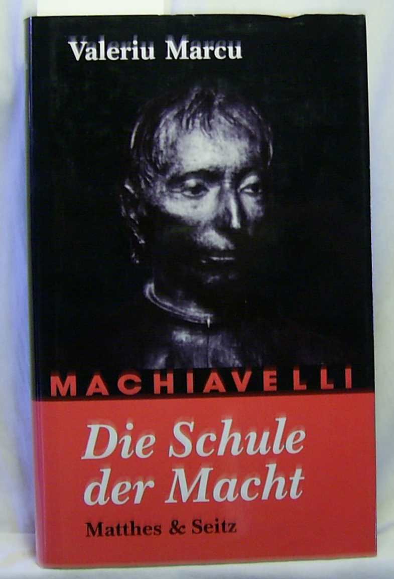 Machiavelli: Die Schule der Macht Politics & History books