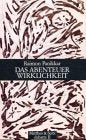 Das Abenteuer Wirklichkeit: Gespräche mit Constantin von Barloewen und Axel Matthes Religion & Esotericism