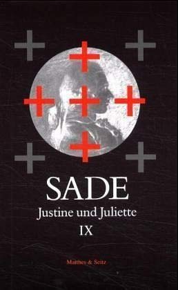 Justine und Juliette, 10 Bde., Bd.9 Contemporary literature