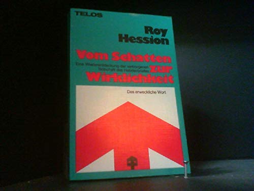 Von Schatten zur Wirklichkeit (TELOS - Paperbacks) Books
