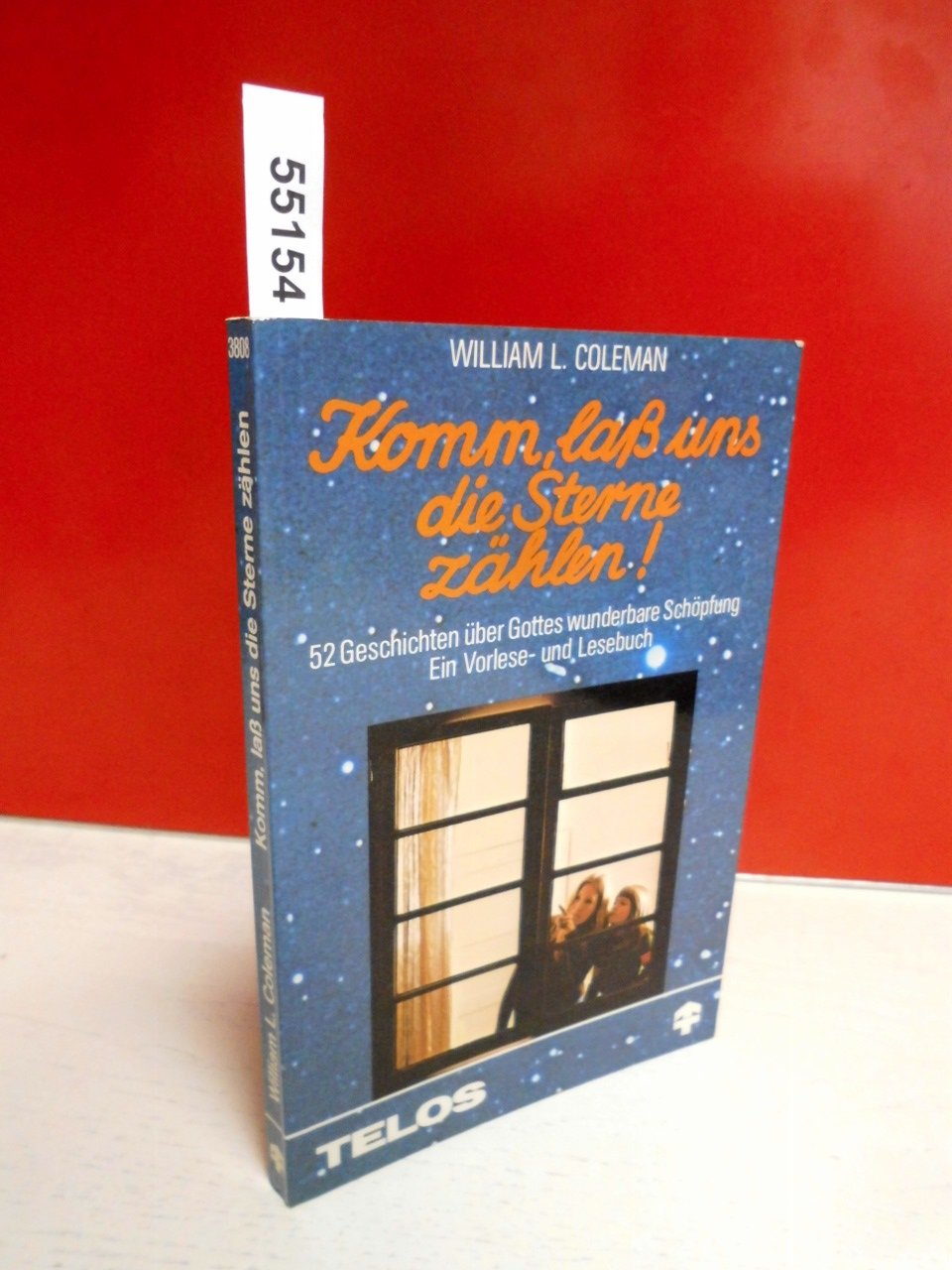 Komm, lass uns die Sterne zählen! (TELOS - Kinderbücher) Religion & Esotericism