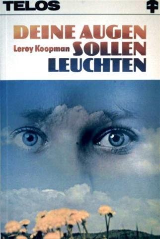 Deine Augen sollen leuchten (Telos Nr. 1152) Books