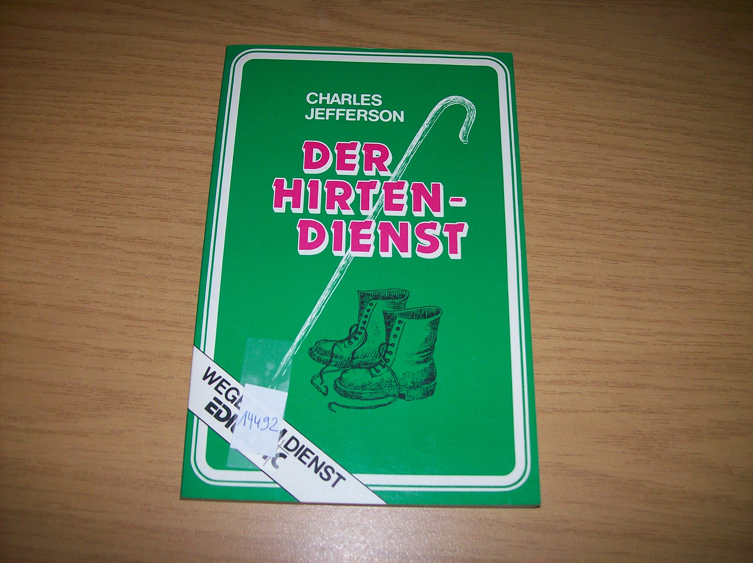 Der Hirtendienst (Edition C - Wege zum Dienst) Books