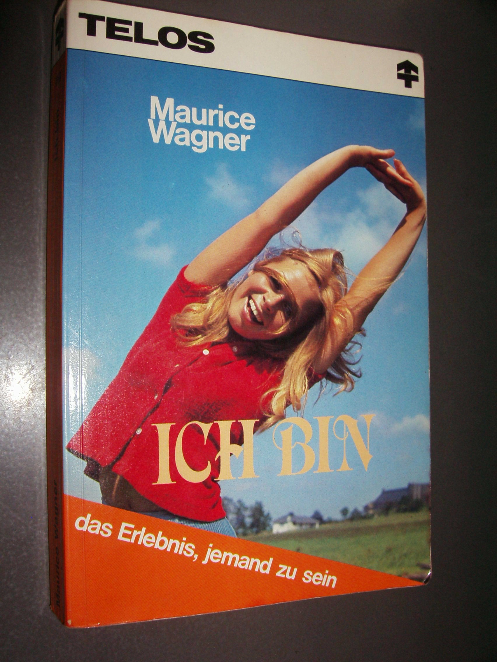 Ich bin (TELOS - Paperbacks) Psychology