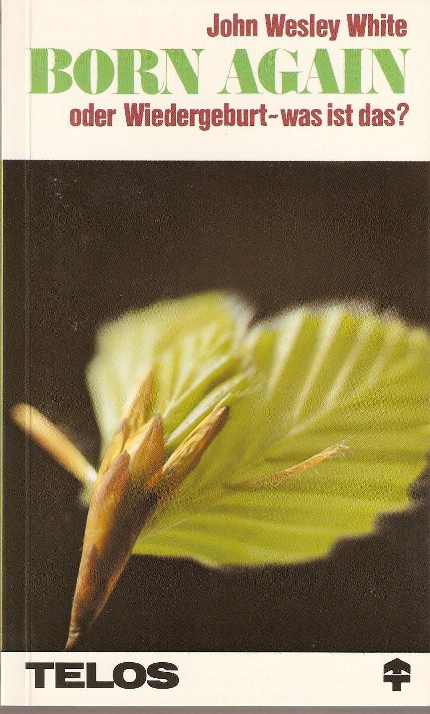 Born Again oder Wiedergeburt - was ist das? Books
