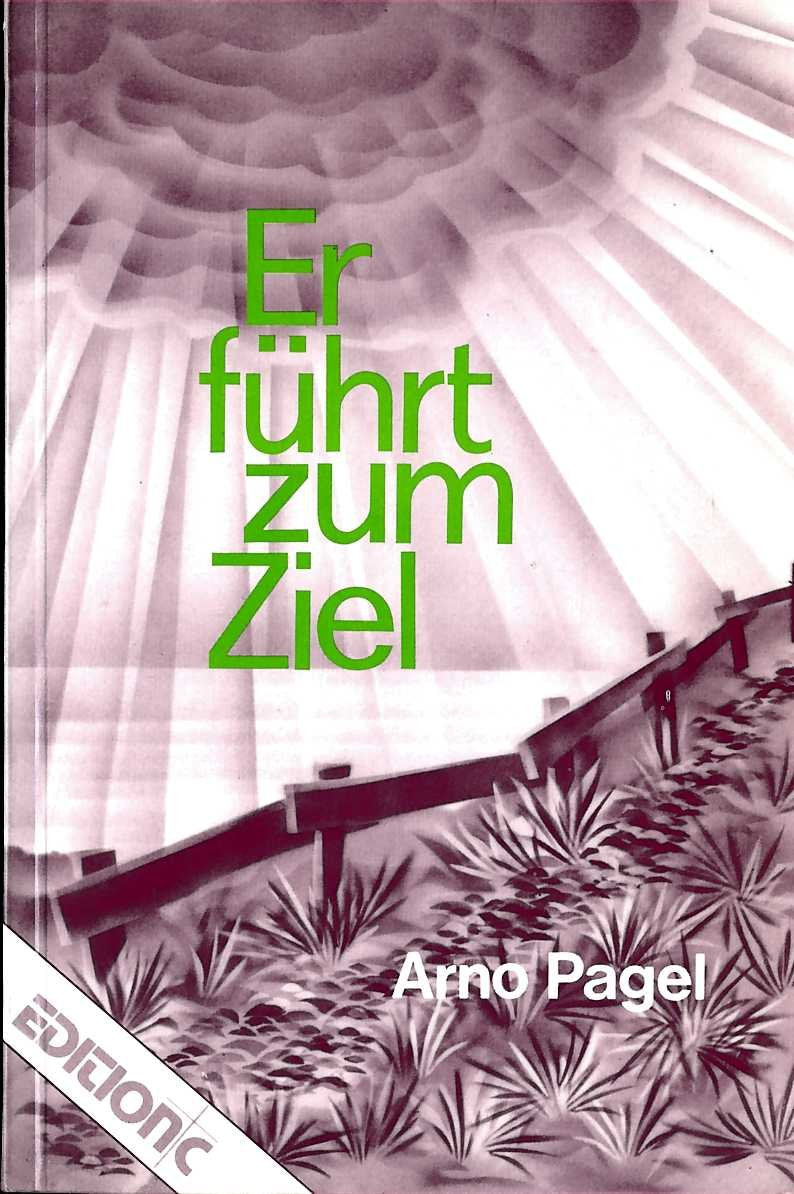Er führt zum Ziel. Books