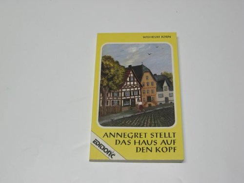 Annegret stellt das Haus auf den Kopf (Edition C - Heimatlicht) Books