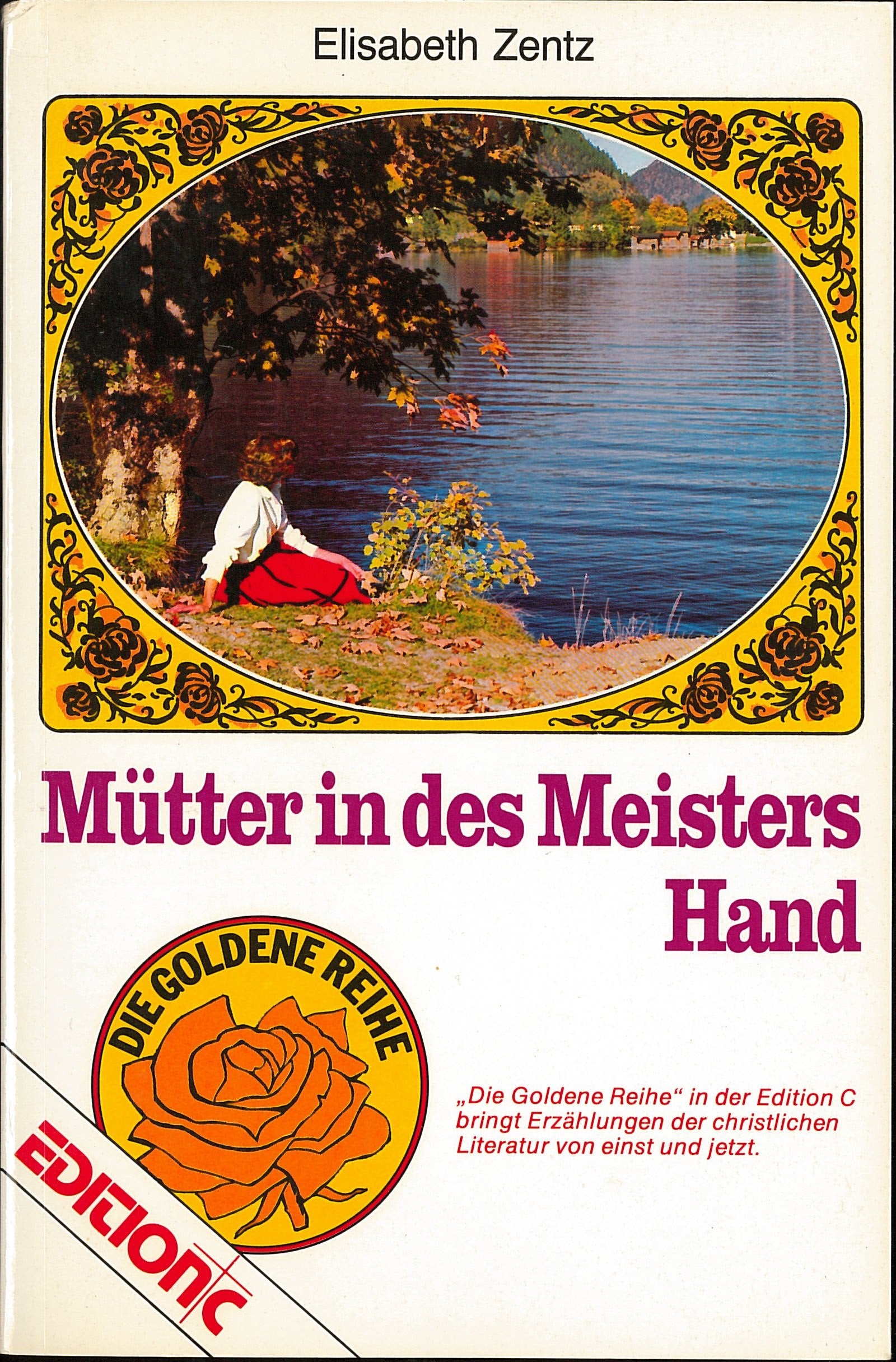 Mütter in des Meisters Hand (Edition C - Erzählungen) Religion & Esotericism