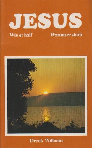 Jesus: Wie er half - Warum er starb (Edition C - Reihe Leuchtspur) Books