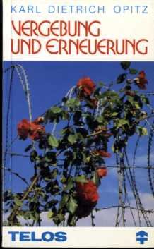 Vergebung und Erneuerung (TELOS - Taschenbücher) Books