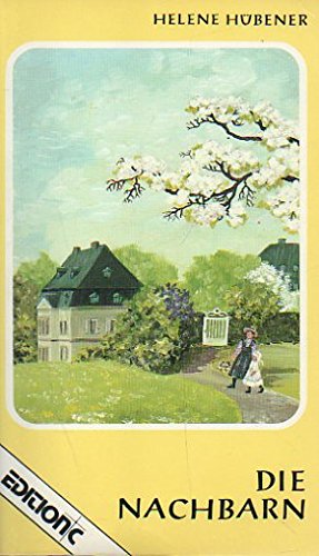 Die Nachbarn (Edition C - Heimatlicht) Books