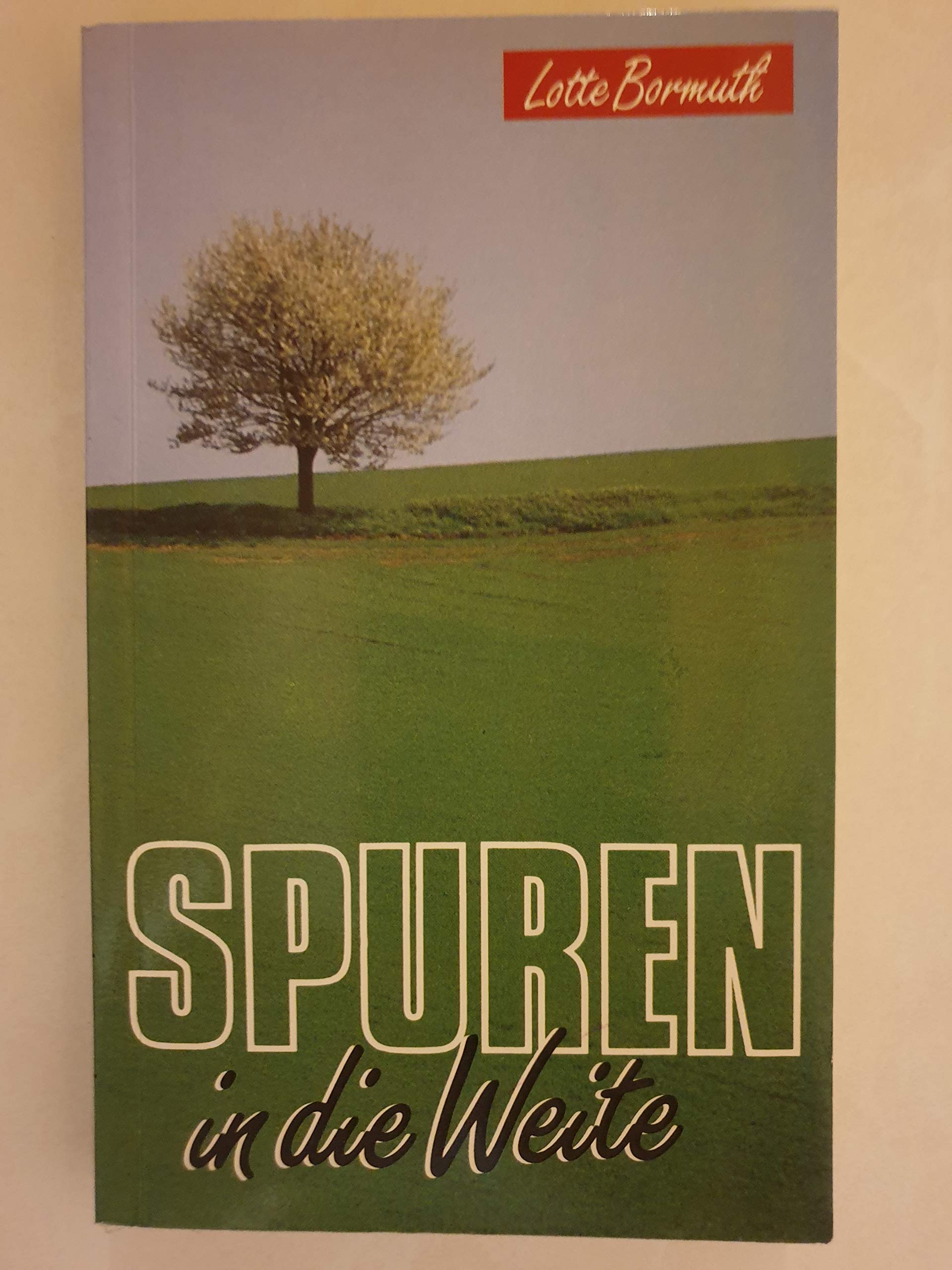 Spuren in die Weite (Edition C - Taschenbücher) Books