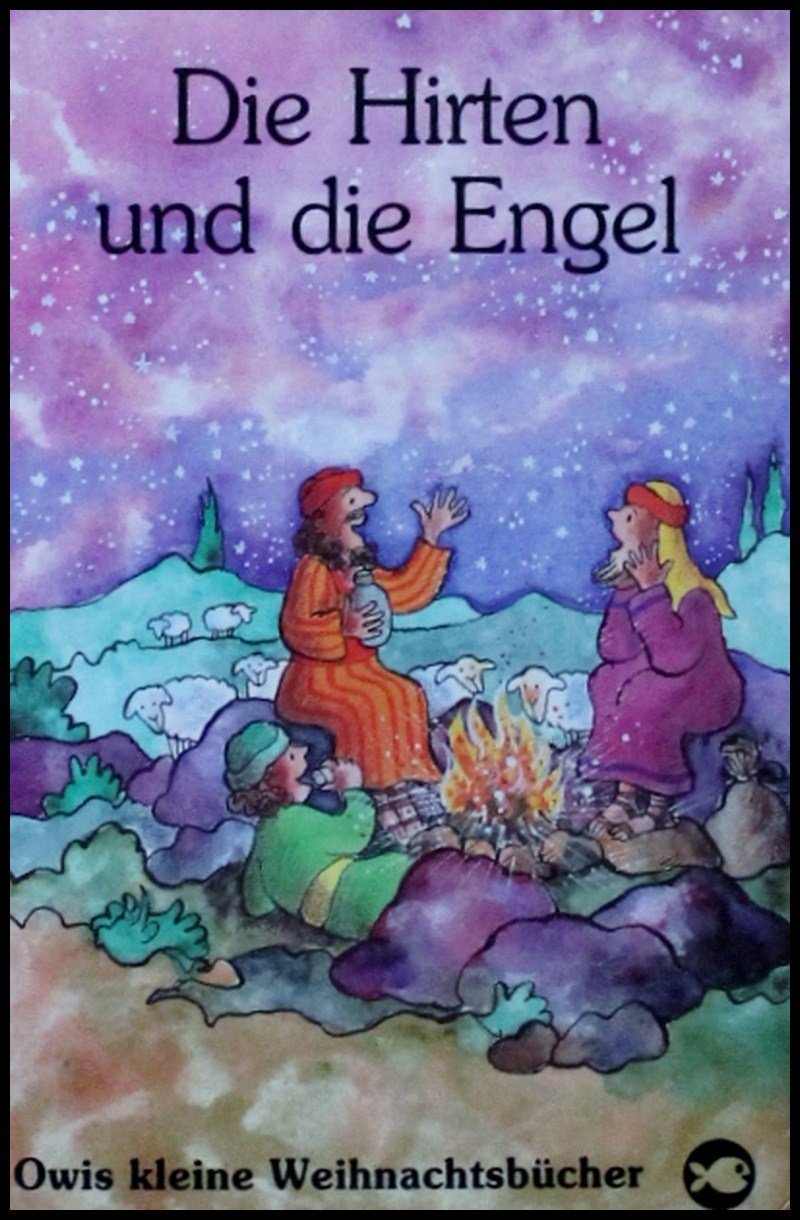 Die Hirten und die Engel (Owis kleine Weihnachtsbücher) Books