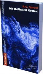 Die Heiligkeit Gottes (Edition C - Allgemeine Themen) Religion & Esotericism