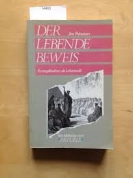 Der lebende Beweis: Evangelisation als Lebensstil (Das biblische Wort - aktuell) Religion & Esotericism