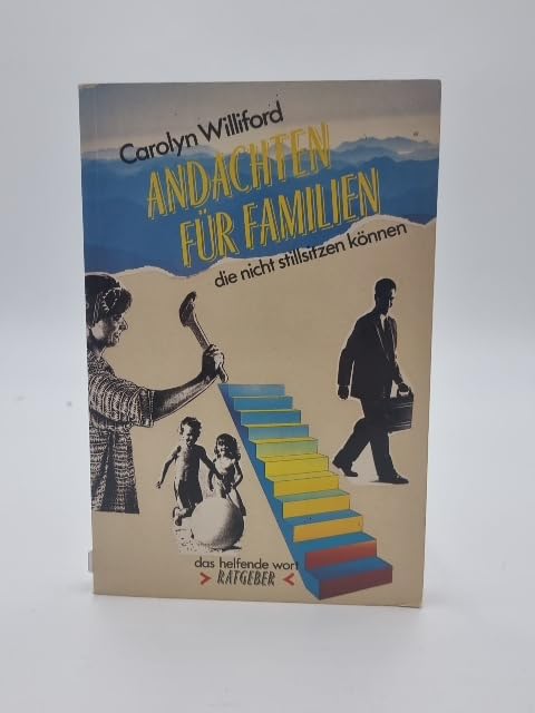 Andachten für Familien, die nicht stillsitzen können (Francke-Ratgeber) Books