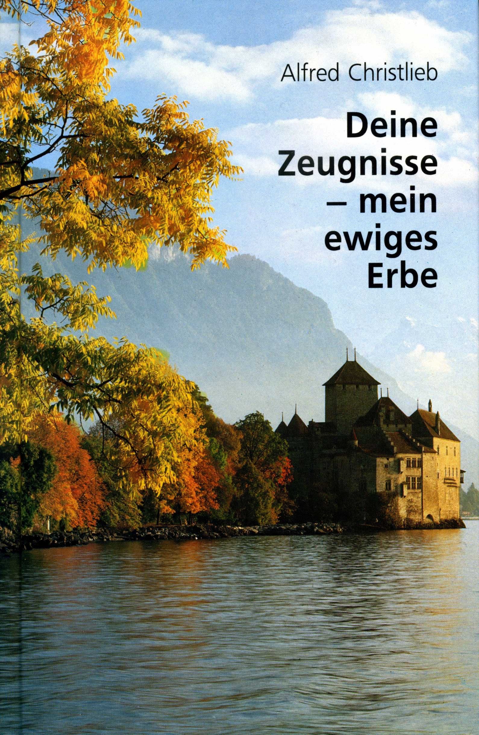 Deine Zeugnisse - mein ewiges Erbe: Tägliche Andachten (TELOS - Präsente) Religion & Esotericism