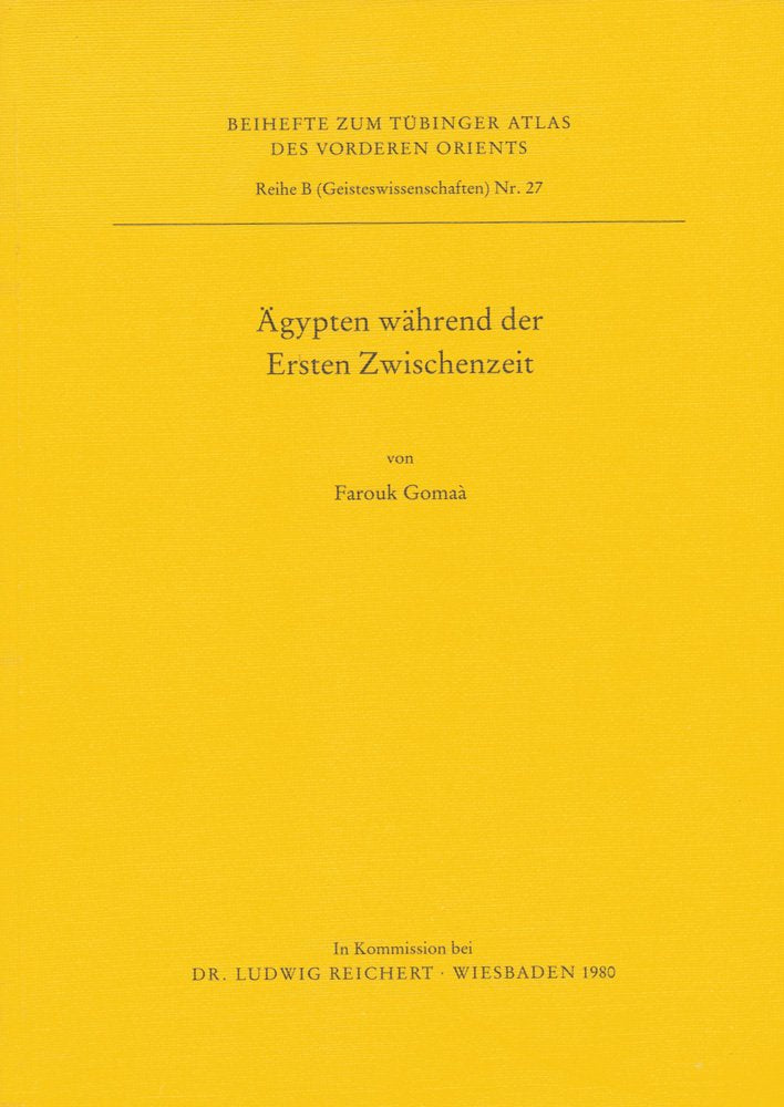 Agypten Wahrend Der Ersten Zwischenzeit (Tubinger Atlas Des Vorderen Orients) Social Sciences