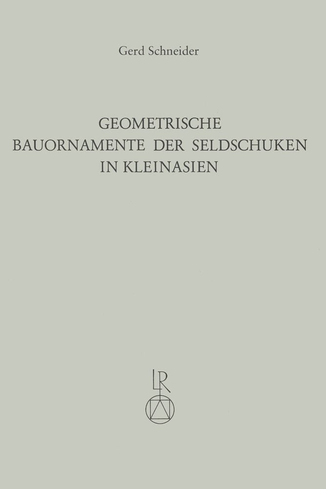 Geometrische Bauornamente der Seldschuken in Kleinasien Architecture