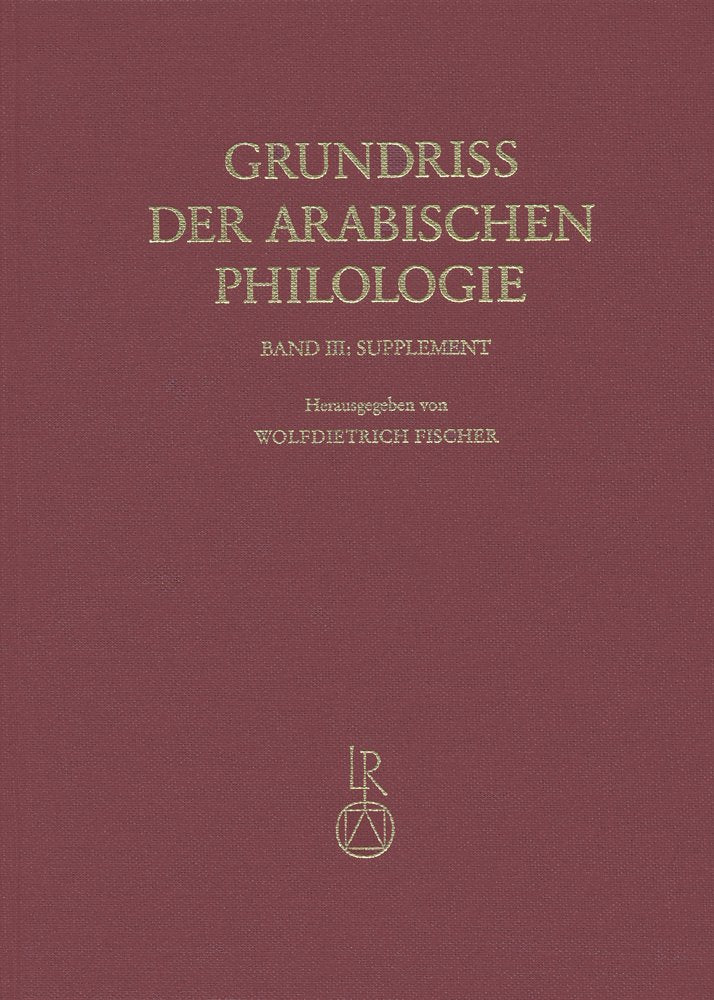 Grundriß der arabischen Philologie: Band II: Literaturwissenschaft Social Sciences
