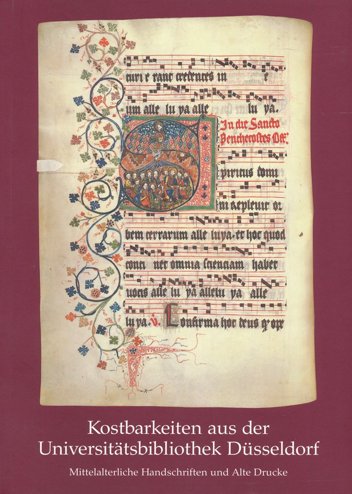 Kostbarkeiten aus der Universitätsbibliothek Düsseldorf: Mittelalterliche Handschriften und Alte Drucke (Schriften der Universitäts- und Landesbibliothek Düsseldorf, Band 5) Law