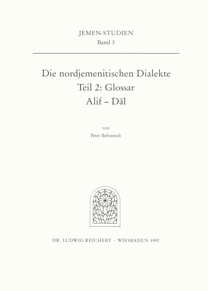 Die nordjemenitischen Dialekte (Glossar): Buchstaben Alif–Dal (Jemen-Studien) Law