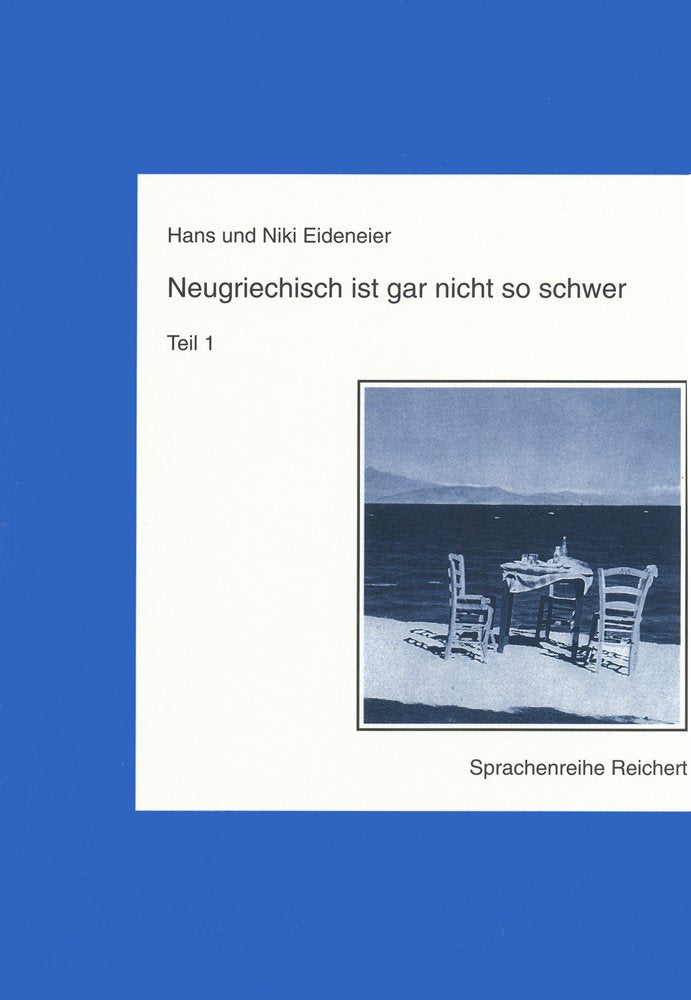 Neugriechisch ist gar nicht so schwer, Teil 1 Social Sciences