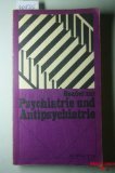 Reader zur Psychiatrie und Antipsychiatrie Band 1. In der Reihe: AG Spak Materialien 32.Hrsg.: Arbeitsgemeinschaft Sozialpolitischer Arbeitskreise . Books
