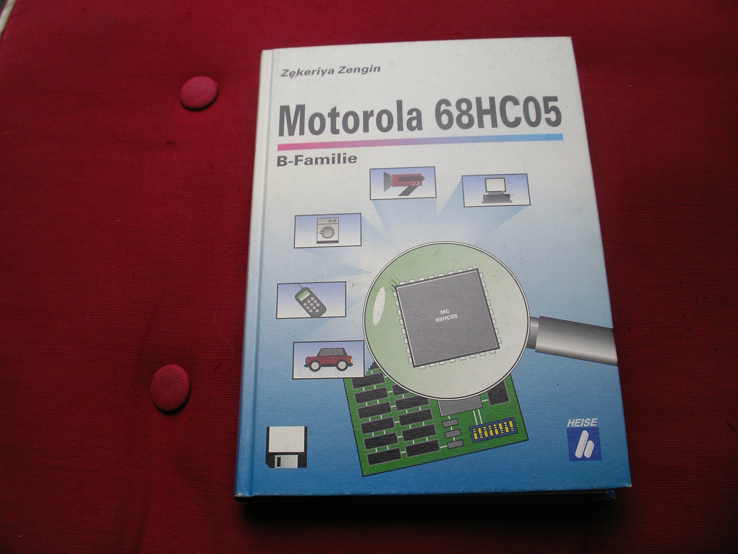 Motorola 68HC05, B-Familie, m. Diskette (3 1/2 Zoll) Books