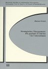 Strategisches Management: die geplante Evolution von Unternehmen Law