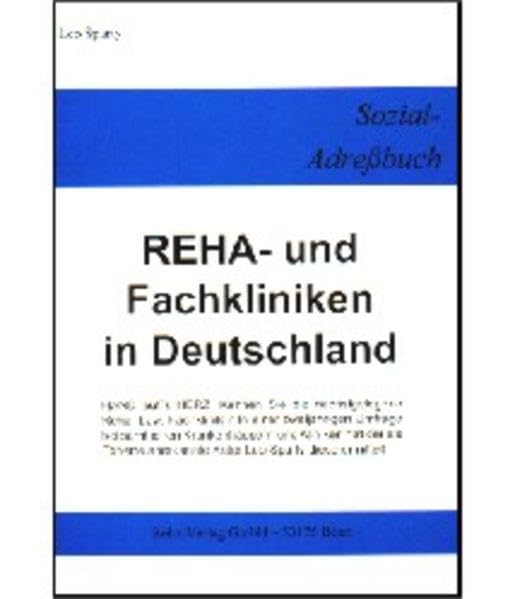 Sozial-Adressbuch: Reha- und Fachkliniken in Deutschland Medicine