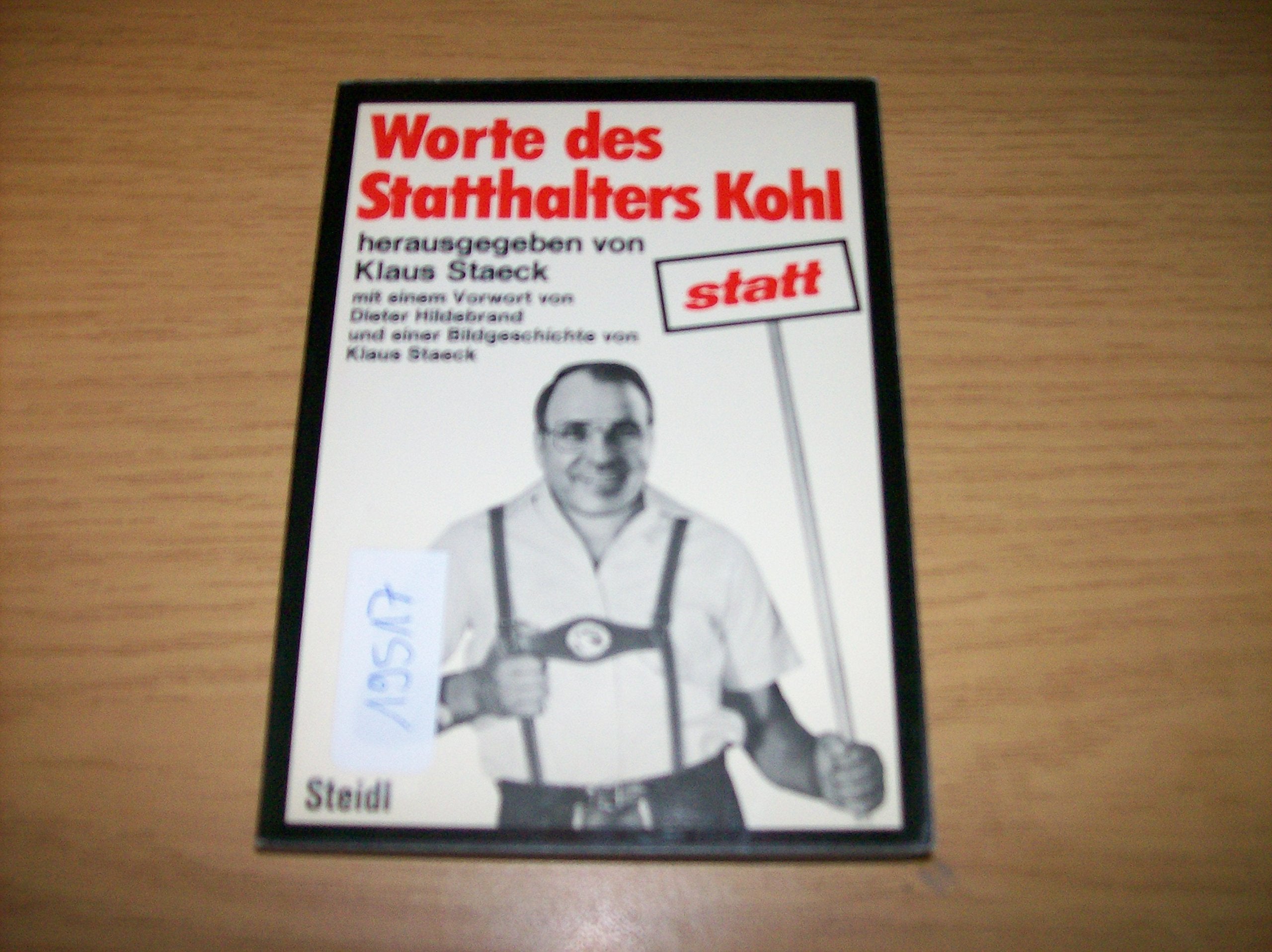 Worte des Statthalters Kohl Memories