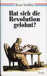 Hat sich die Revolution gelohnt? Politics & History