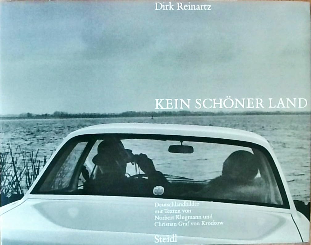 Kein schöner Land: Deutschlandbilder Photography