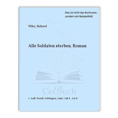Alle Soldaten sterben: Roman Books