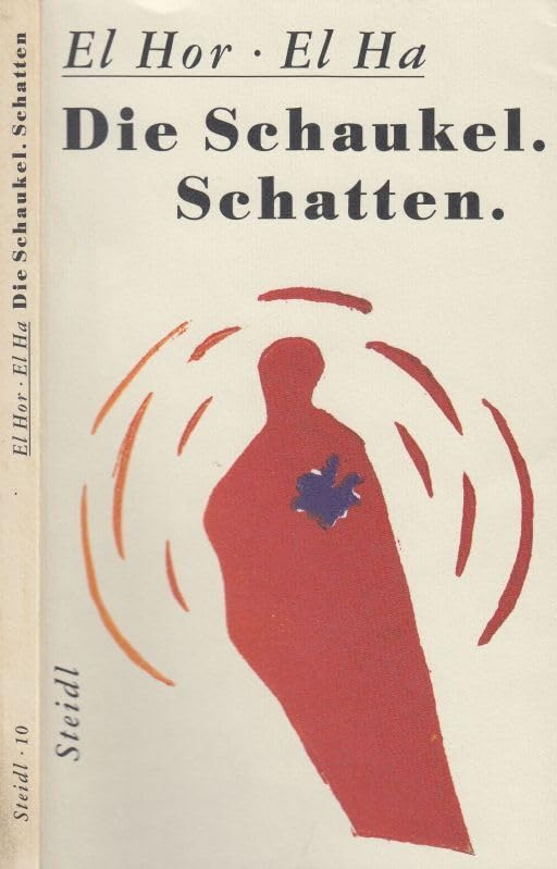 Die Schaukel /Schatten (Ränder) - El Hor /El Ha book