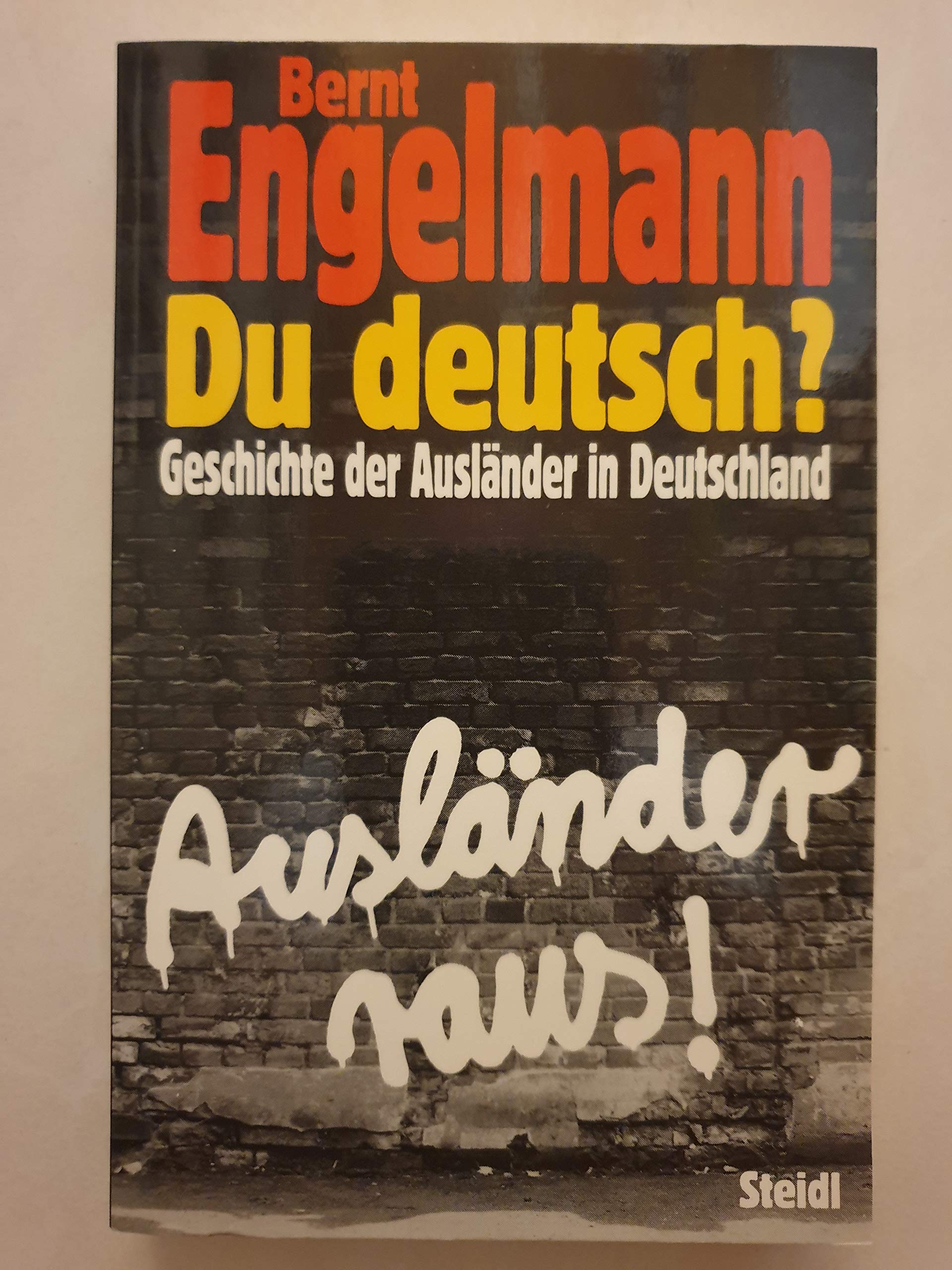 Du deutsch? Geschichte der Ausländer in Deutschland Law