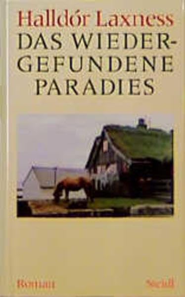 Das wiedergefundene Paradies (Halldór Laxness Werkausgabe) Contemporary literature Books