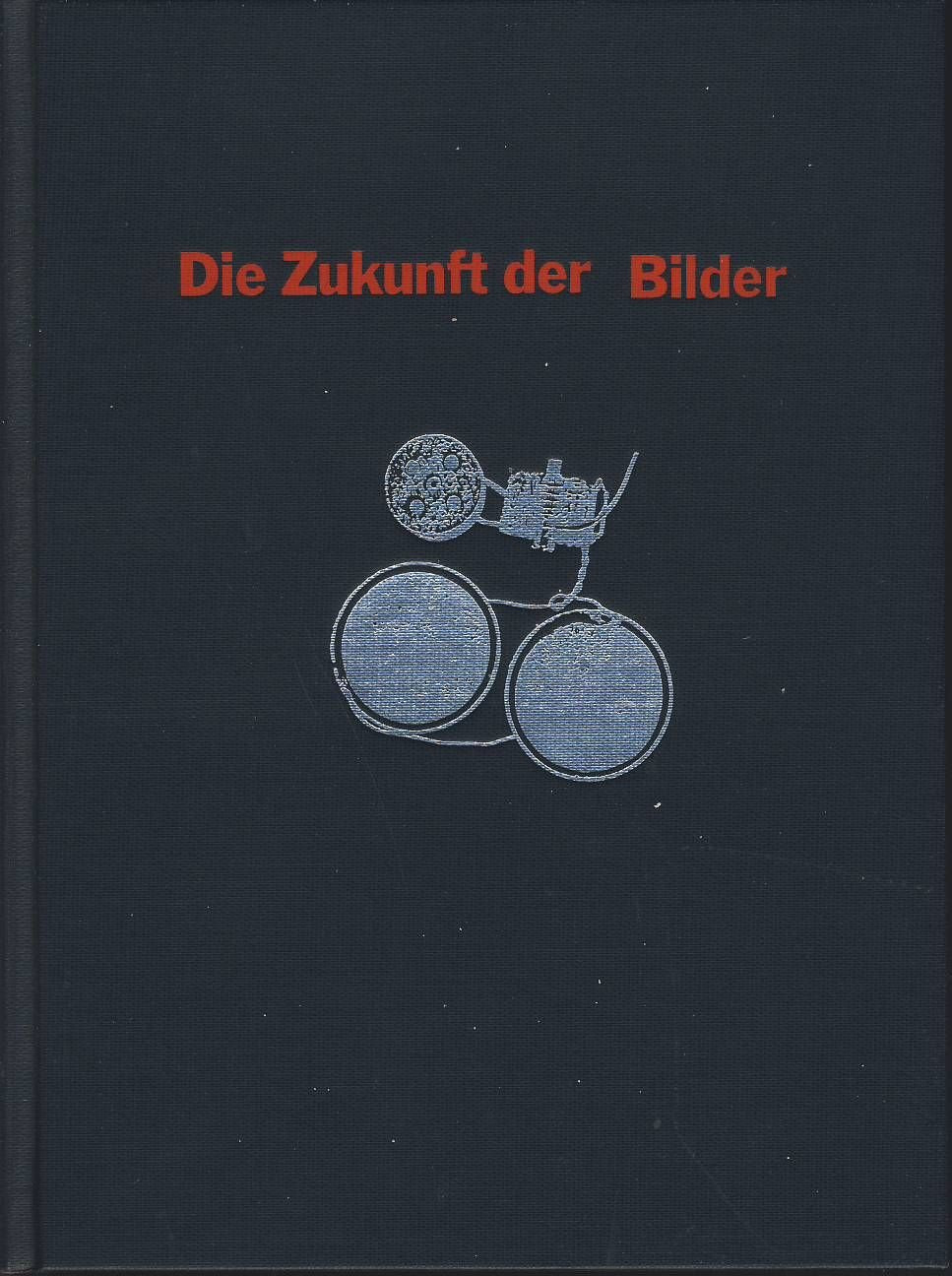 Die Zukunft der Bilder: Medienentwicklung und Recht Law