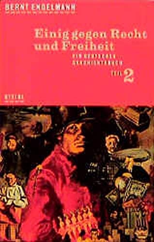 Steidl Taschenbücher, Nr.57, Einig gegen Recht und Freiheit Politics & History